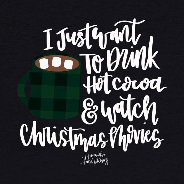 Hot cocoa by Hannah’s Hand Lettering